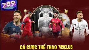 789Club cung cấp tỷ lệ cược cạnh tranh và hợp lý cho tất cả các môn thể thao